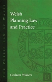 Welsh Planning Law And Practice