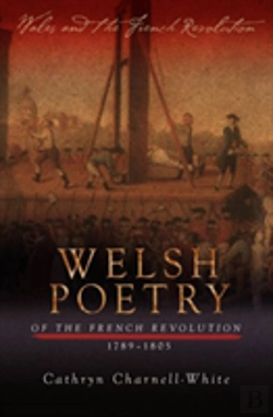 Bertrand.pt - Welsh Poetry Of The French Revolution, 1789-1805