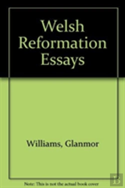 Bertrand.pt - Welsh Reformation Essays