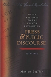 Welsh Responses To The French Revolution