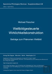 Weltbildgesteuerte Wirklichkeitskonstruktion