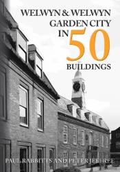 Welwyn & Welwyn Garden City In 50 Buildings