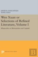 Wen Xuan Or Selections Of Refined Literature, Volume I