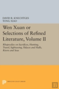 Bertrand.pt - Wen Xuan Or Selections Of Refined Literature, Volume Ii