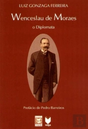 Wenceslau de Moraes - O Diplomata