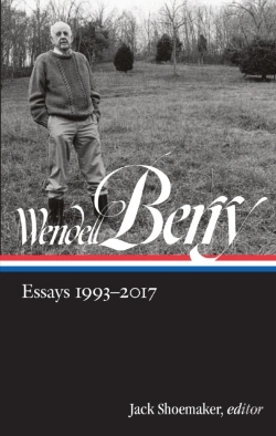 Bertrand.pt - Wendell Berry: Essays 1993-2017 (Loa #317)