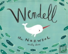 Wendell The Narwhale
