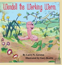 Bertrand.pt - Wendell The Working Worm