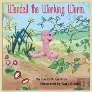Wendell The Working Worm
