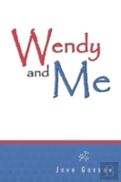 Wendy And Me