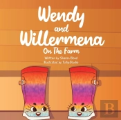 Wendy & Willermena On The Farm