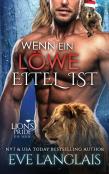 Wenn Ein Loewe Eitel Ist