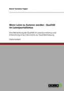 Wenn Laien Zu Autoren Werden - Qualitat Im Laienjournalismus