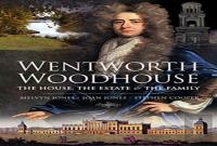 Wentworth Woodhouse: The House, The Estate And The Family