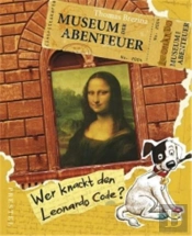 Wer Knackt Den Leonardo-Code (Museum Der Abenteuer) /Allemand