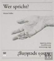 Wer Spricht? =