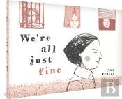 We'Re All Just Fine