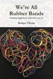 We'Re All Rubber Bands