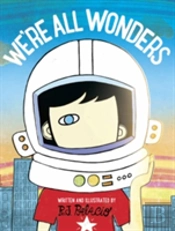 We'Re All Wonders