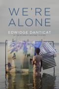 We'Re Alone
