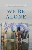 We'Re Alone