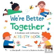We'Re Better Together
