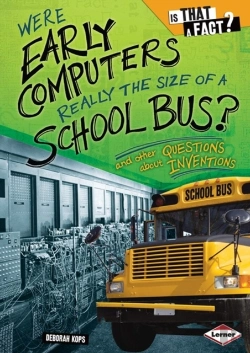 Bertrand.pt - Were Early Computers Really The Size Of A School Bus?