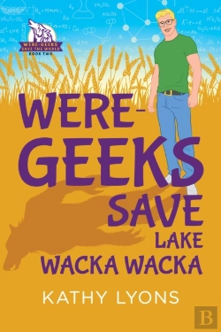 Bertrand.pt - Were-Geeks Save Lake Wacka Wacka