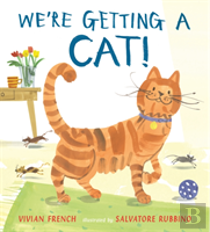 We'Re Getting A Cat!