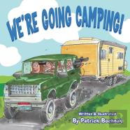 We'Re Going Camping
