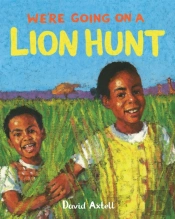 We'Re Going On A Lion Hunt