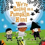 We'Re Going On A Pumpkin Hunt!