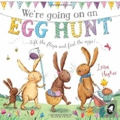 We'Re Going On An Egg Hunt