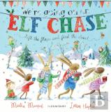 We'Re Going On An Elf Chase
