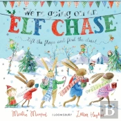 We'Re Going On An Elf Chase