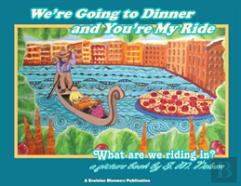 We'Re Going To Dinner And You'Re My Ride