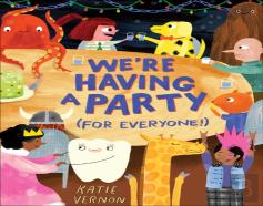 We'Re Having A Party (For Everyone!)