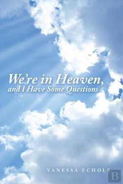 Bertrand.pt - We'Re In Heaven, And I Have Some Questions