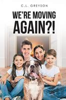 We'Re Moving Again?!
