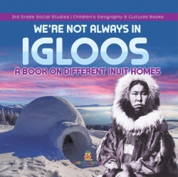 Bertrand.pt - We'Re Not Always In Igloos