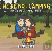We'Re Not Camping