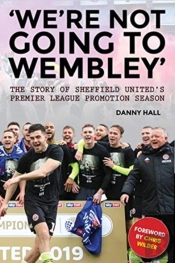 'We'Re Not Going To Wembley'