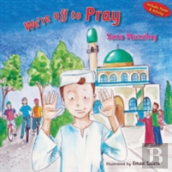 We'Re Off To Pray