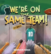 We'Re On The Same Team!