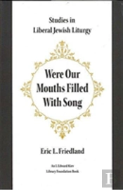 Were Our Mouths Filled With Song