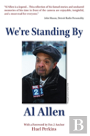 We'Re Standing By