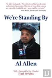 We'Re Standing By
