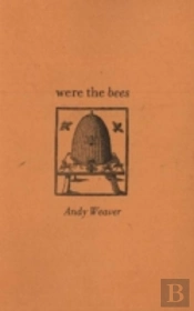 Were The Bees