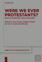 Were We Ever Protestants?