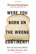 Were You Born On The Wrong Continent?